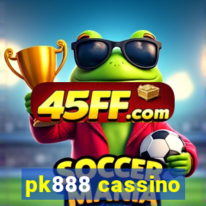 pk888 cassino